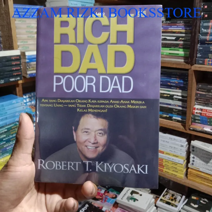 Buku Rich Dad Poor Dad Motivasi Robert T Kiyosoki Lazada Indonesia