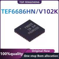 TEF6686HN/V102K HVQFN-32 Asli Baru Layar Cetak F8602 Tuner Chip Transceiver Nirkabel