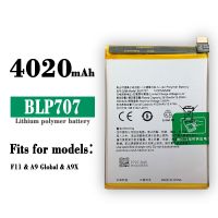 100% Original 4020MAh แบตเตอรี่ทดแทนคุณภาพสูงสำหรับ OPPO A9 A9x F11โทรศัพท์มือถือ BLP707 Built-In โทรศัพท์แบตเตอรี่ + เครื่องมือ