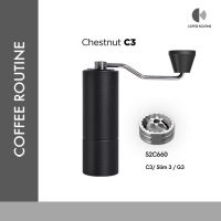 TIMEMORE C3 เครื่องบดกาแฟมือหมุน Chestnut C3 รุ่นปี 2022