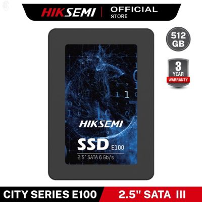 ลด 50% (พร้อมส่ง)HIKSEMI CITY SERIES SSD E100 512GB 3D NAND SATA III UP TO READ 550MB/s WRITE 480MB/s WARRANTY 3 YEARS(ขายดี)