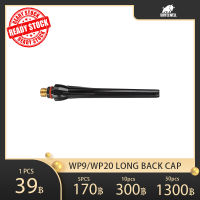 tig wp9 wp20 wp25 long back cap short back cap หางปลาเชื่อมอาร์กอนหางปลา อะไหล่ หัวเชื่อม อาร์กอน สำหรับ หัวเชื่อม