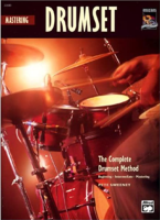 The Complete Drumset Method: Mastering Drumset