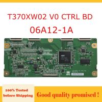 2023 Gratis Ongkir T370XW02 V0 CTRL BD 06A12-1A Tcon Board สำหรับ37A3000C... ฯลฯสถานที่ Tcom อุปกรณ์ดั้งเดิมการ์ด T-Con