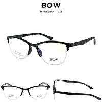 กรอบแว่นตา BOW รุ่น HW8190-C2 ครึ่งกรอบสีดำด้าน แฟชั่น Vintage น้ำหนักเบา ใส่สบาย (มีบริการตัดเลนส์สายตาราคาถูก)