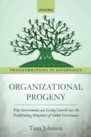 หนังสืออังกฤษใหม่ Organizational Progeny : Why Governments are Losing Control over the Proliferating Structures of Global Governance [Paperback]