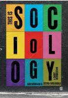 หนังสืออังกฤษ This is Sociology : A Short Introduction [Paperback]