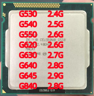 Celeron G530 G540 G550 G620 G630 G640 G645 G840 CPU LGA 1155โปรเซสเซอร์เดสก์ท็อปคอมพิวเตอร์ Dual-Core CPU