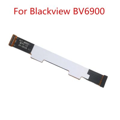 ใหม่สำหรับ Bv6900 Blackview ตัวเชื่อมต่อเมนบอร์ดสาย Fpc หลักสำหรับ Blackview Bv6900ซ่อมโทรศัพท์มือถือสายมาเธอร์บอร์ด