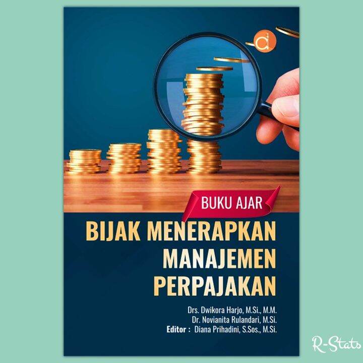 Buku Manajemen Perpajakan - Buku Ajar Bijak Menerapkan Manajemen ...