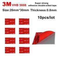 ◎❁⊙ 3M VHB 5608 Heavy Duty Double Sided Adhesive Acrylic Foam Tape Good For Car Camcorder DVR Holder/20mmx30mm/10Pcs/Lot