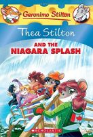 English original Thea Stilton and the Niagara Splash (Thea Stilton #27) 一