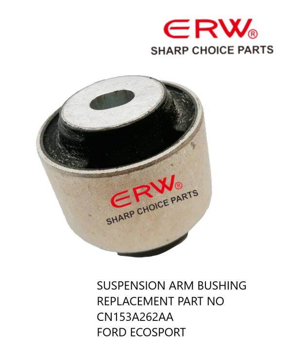 SUSPENSION ARM BUSHING REPLACEMENT PART NO [NP] (CN153A262AA) FORD