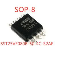 5PCS/LOT 100% Quality  SST25VF080B 25VF080B SST25VF080B-50-4C-S2AF SOP-8 SMD memory IC chip In Stock New Original