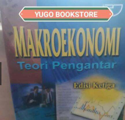 MAKRO EKONOMI TEORI PENGANTAR EDISI KETIGA KERTAS BOOKPAPER PENULIS ...