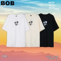 BOB Urthe - เสื้อยืด รุ่น boy with blooms เสื้อยืดพิมพ์ลาย unisex tshirt S-3XL