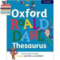 Wherever you are. ! &amp;gt;&amp;gt;&amp;gt;&amp;gt; Oxford Roald Dahl Thesaurus [Hardcover]สั่งเลย!! หนังสือภาษาอังกฤษมือ1 (New)