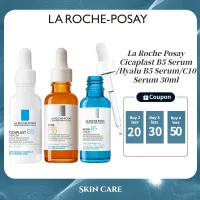 ของแท้100%La Roche Posay Cicaplast B5 Serum/Hyalu B5 Serum/Pure Vitamin C10 Serum 30ml เซรั่มฟื้นบำรุงปราการปกป้องผิวบอบบางและผิวแห้ง เซรั่มลดเลือนริ้วรอย