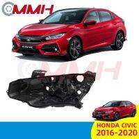 Honda Civic Headlamp FC (2016-2020) ไฟหน้า เลนส์ไฟหน้า ไฟหน้าหลังเปลือก  ฐานไฟหน้า Headlamp Rear Shell headlamp housing  Back Cover Bottom Shell Base Plastic Shell