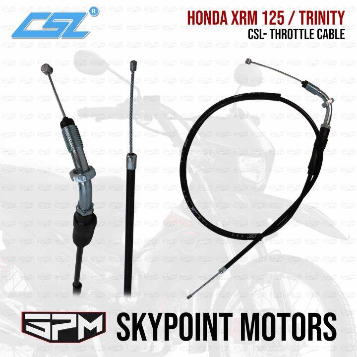 CSL Throttle Cable for Honda XRM 125 Trinity (9706368) Lazada PH