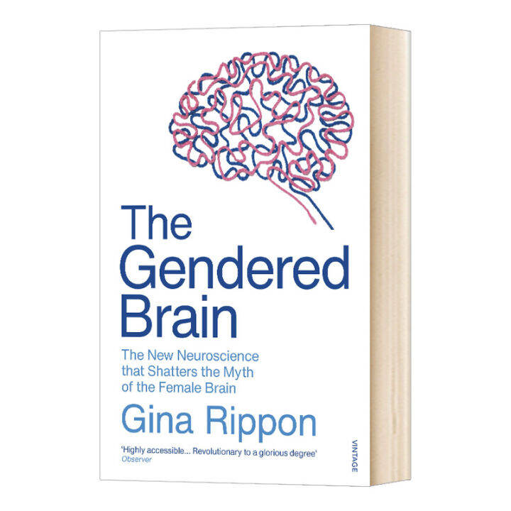 The Gendered Brain: A New Neuroscience That Breaks The Superstition Of ...