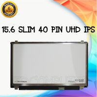 รับประกันสินค้า 6 เดือน จอโน๊ตบุ๊ค 15.6 SLIM 40 PIN UHD IPS 4K (3840*2160) / 15.6 นิ้ว สลิม 40 พิน