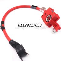 new prodects coming 61129217033 Positive Battery Cable 61129217033 02 For BMW 740Ld 740Li 740i 750Li 750i Alpina B7 B7L