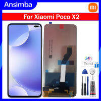 Ansimba อะไหล่ X2 Poco สำหรับ Xiaomi ของแท้ชิ้นส่วนจอสัมผัสแอลซีดีของเครื่องแปลงดิจิทัลสำหรับ Xiaomi Poco X2 MZB9011IN MZB9012IN MZB9013IN MZB8741IN LCD