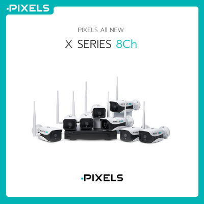 [ฟรี ฮาร์ดดิสก์ HDD 2 TB] ALL NEW X SERIES 8CH กล้องวงจรปิดไร้สาย PIXELS ชุด 8 ตัว ความละเอียดคมชัด 3 ล้านพิกเซล ดูออนไลน์ผ่านโทรศัพท์มือถือได้ 20 เครื่อง