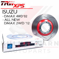 TRW จานเบรคหน้ารุ่น สำหรับ  XPS ISUZU DMAX 4WD 02, ALL NEW DMAX 2WD 12 (ใส่แทนของเดิมได้ทันที) (DF7462XSS)