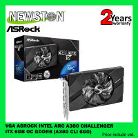 VGA (การ์ดแสดงผล) ASROCK INTEL ARC A380 CHALLENGER ITX 6GB OC GDDR6 (A380 CLI 6GO)