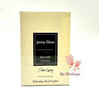 น้ำหอมแท้ Jenny Glow Berry &amp; Bay EDP. 80ml.