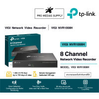 TP-LINK VIGI NVR1008H 8 Channel Network Video Recorder