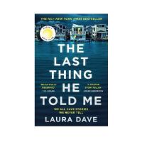 The Last Thing He Told Me : The No. 1 New York Times Bestseller and Reeses Book Club Pick [English Edition - พร้อมส่ง]