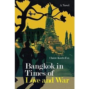 bangkok-in-time-of-love-and-war