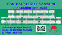 หลอดไฟ BACKLIGHT SAMSUNG 55KU6300 UA55KU6300XXT 55KU6000  UA55MU6100   UA55MU6103  UA55MU6300     UA55JU6000    UA55JU6400  55ju6600   6+8 LED x 6