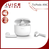 TicPods ANC หูฟังตัดเสียงรบกวน หูฟังอินเอียร์เสียงระดับ Hi-End มีระบบชาร์ทในเคส พร้อมกันน้ำระดับ IPX5