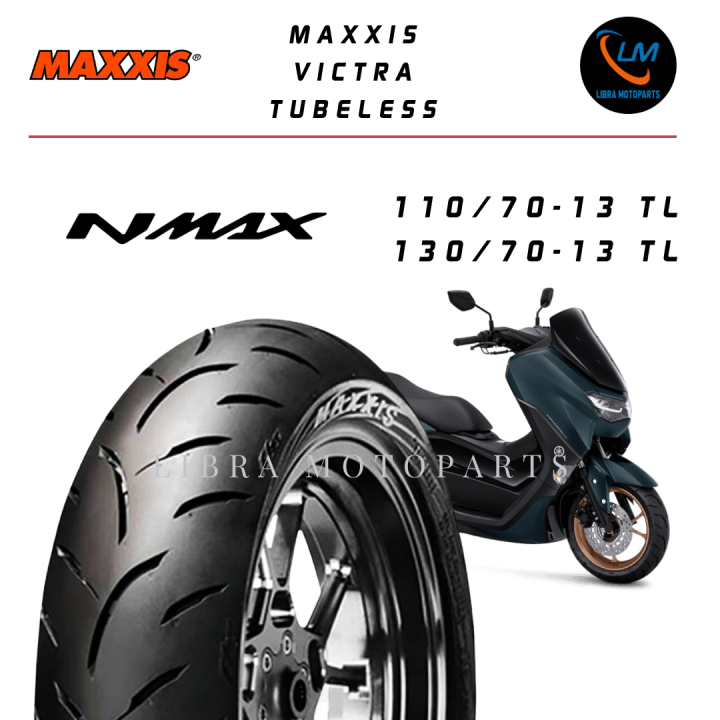 Maxxis Ban Motor Nmax Ring Uk Tubeless Nmax Adv Maxxis Victra S St