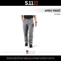 5.11 APEX PANT [ Storm ] กางเกงขายาว ผู้ชาย สวมใส่สบาย ยืดหยุ่น มีความคล่องตัวไม่อึดอัด