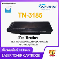 TN3185/3185/TN3145/TN3250/TN3290 หมึกพิมพ์ เลเซอร์โทนเนอร์ For Printer เครื่องปริ้น Brother HL5240/HL-5250DN/HL5270D/8065/5380/8460/80BODN Pack 1/5/10 WISDOM CHOICE