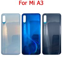 Xiaomi Mi A3 /Mi Xiaomi Mi เคสสำหรับที่ครอบสำหรับ Xiaomi หลังแบตเตอรี่ CC9E A3อะไหล่ประตูหลังพร้อมสติกเกอร์กาวติด