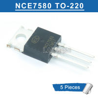 5Pcs NCE7580 TO-220 NCE7580A TO220 N-Channel 75V/80A MOSFET ทรานซิสเตอร์ใหม่เดิม