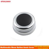 Multimedia MMI Volume Knob Rotary Button Switch Setting Navigation Switch Cover For Audi A6 C6 S6 Allroad Q7 A8 S8 4F0919069