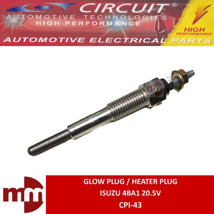 CIRCUIT Glow Plug / Heater Plug for ISUZU 4BA1 20.5V (SOLD PER PIECE