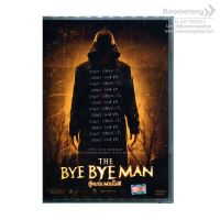 Bye Bye Man กู๊ดบาย ตายไม่ดี (DVD) ดีวีดี