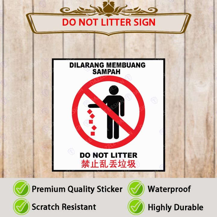 ️[ DO NOT LITTER ] 10X10CM SIGNS STICKER / PELEKAT STICKER / SIGNAGE ...