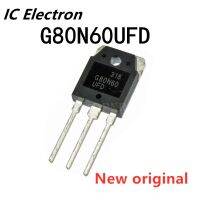 ﹉ 5PCS G80N60 G80N60UFD SGH80N60UFD 80A 600V TO 3P IGBT Field effect Triode new original