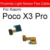 สำหรับ Xiaomi โพโคโฟน POCO X3โปร X3 NFC Proximity เซ็นเซอร์วัดแสงอะไหล่ทดแทนริบบิ้นสายเคเบิลงอได้