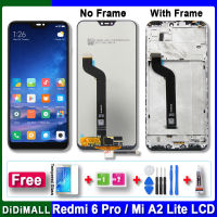 100% จอ Lcd แบบดั้งเดิมสำหรับจอแสดง M1805D1SG Xiaomi Mi A2 Lite พร้อมเทปกาวหน้าจอสัมผัสอะไหล่สำหรับจอแสดงผล Redmi 6 Pro ทดสอบ100%