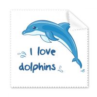 ♣ I Love Dolphins Illustrate Cleaning Cloth Phone Screen Glasses Cleaner 5pcs